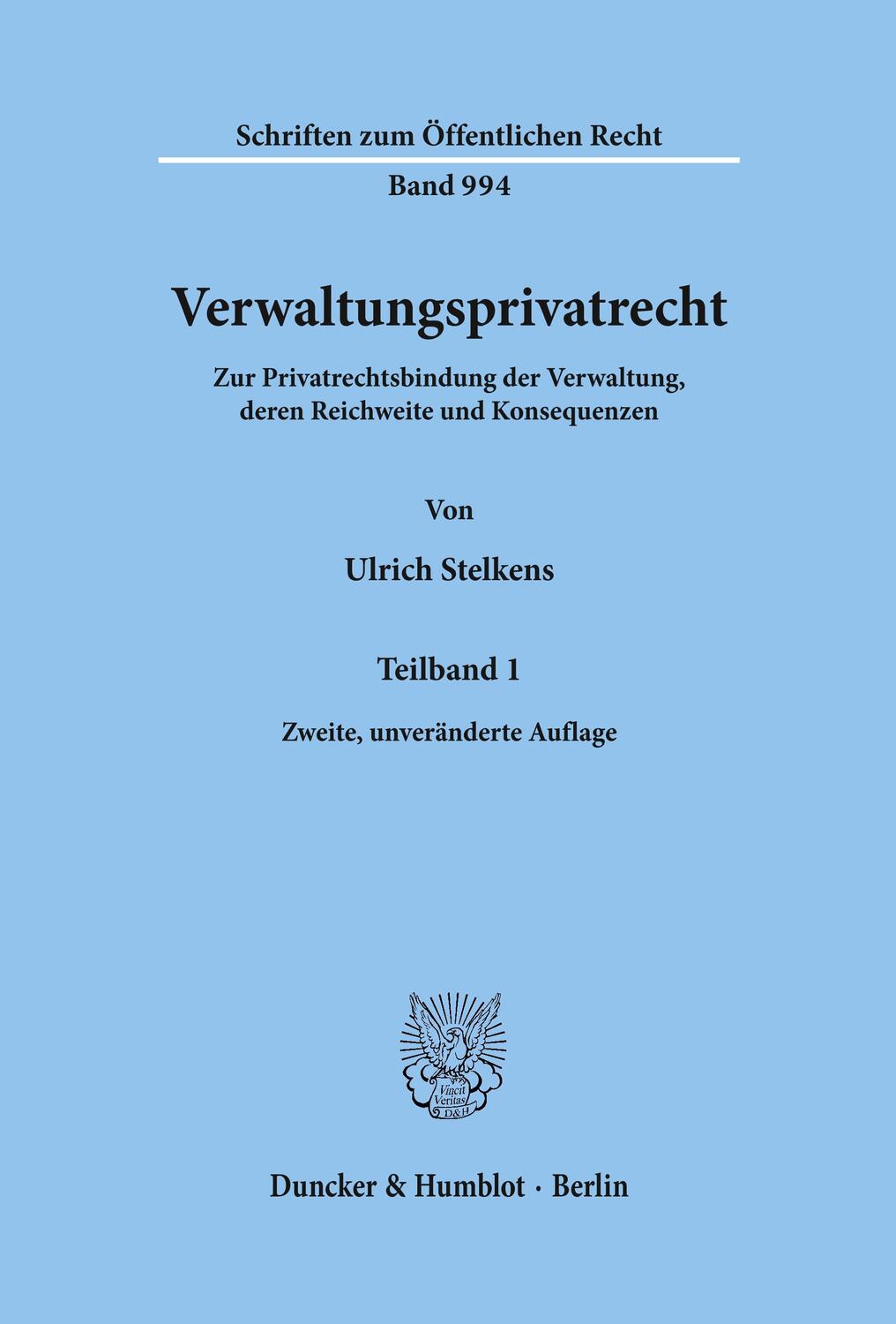 Cover: 9783428180851 | Verwaltungsprivatrecht. | Ulrich Stelkens | Buch | 2 Bücher | Deutsch