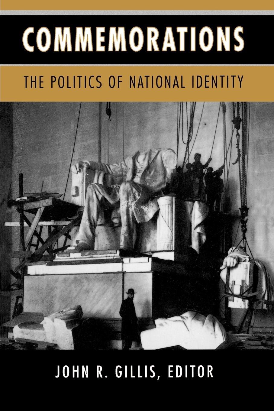 Cover: 9780691029252 | Commemorations | The Politics of National Identity | John R. Gillis