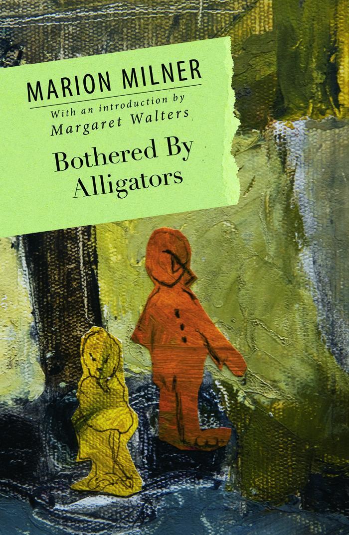 Cover: 9780415684569 | Bothered By Alligators | Marion Milner | Taschenbuch | Englisch | 2012