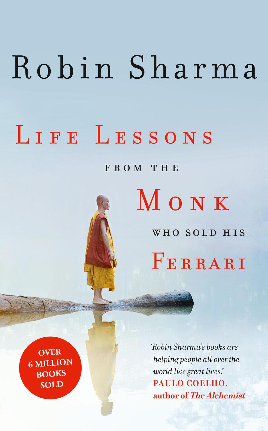 Cover: 9780007549603 | Life Lessons from the Monk Who Sold His Ferrari | Robin Sharma | Buch