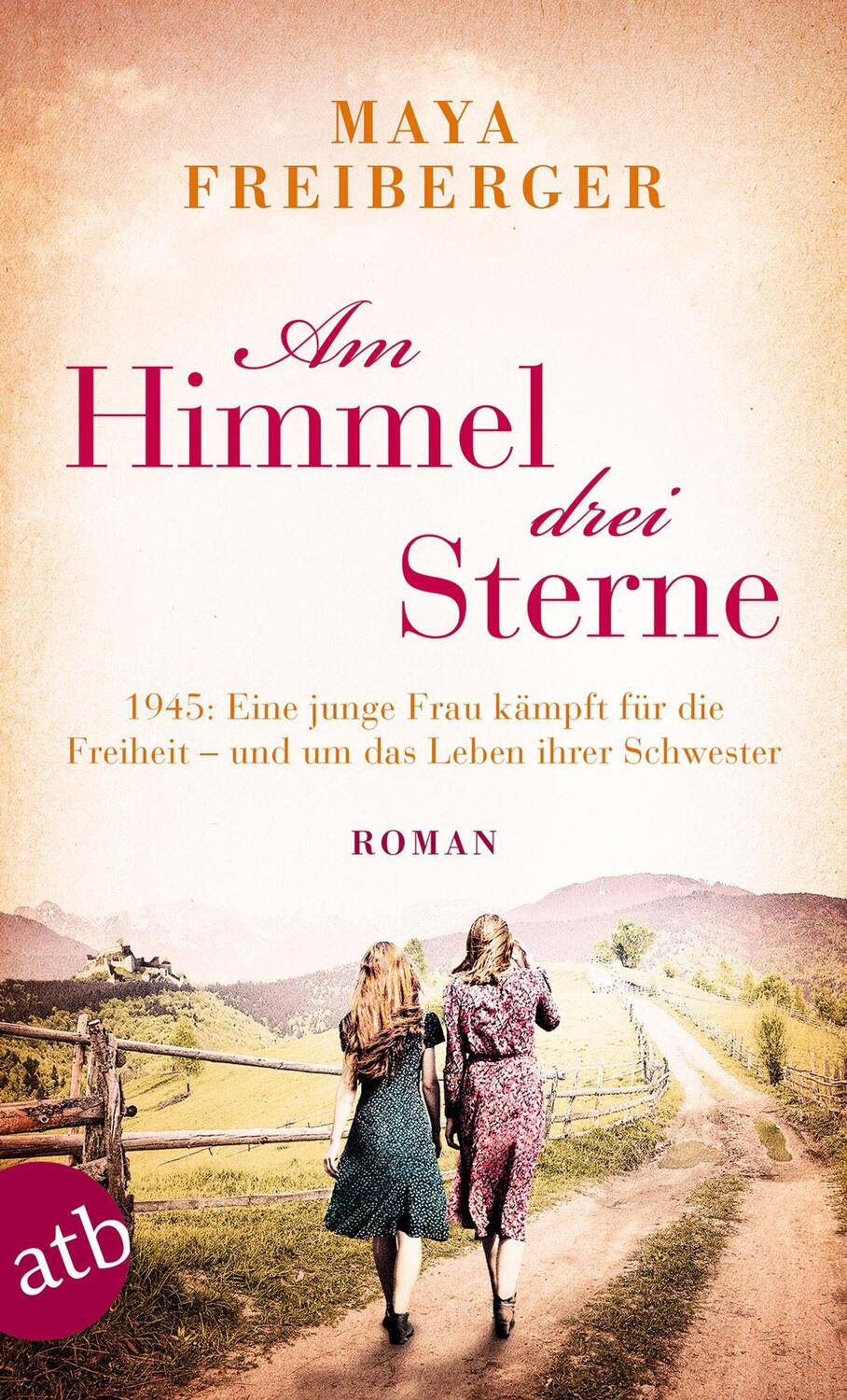 Cover: 9783746636528 | Am Himmel drei Sterne | Roman | Maya Freiberger | Taschenbuch | 2020