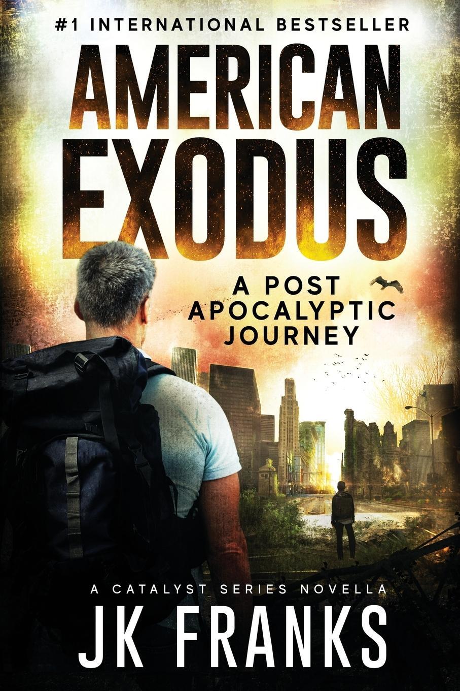 Cover: 9780997728972 | American Exodus | Catalyst Book 3 | Jk Franks | Taschenbuch | Catalyst