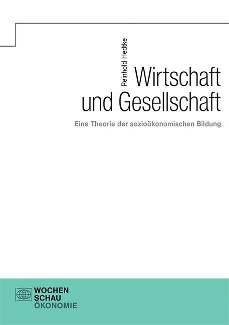 Cover: 9783734415678 | Wirtschaft und Gesellschaft | Reinhold Hedtke | Taschenbuch | Deutsch