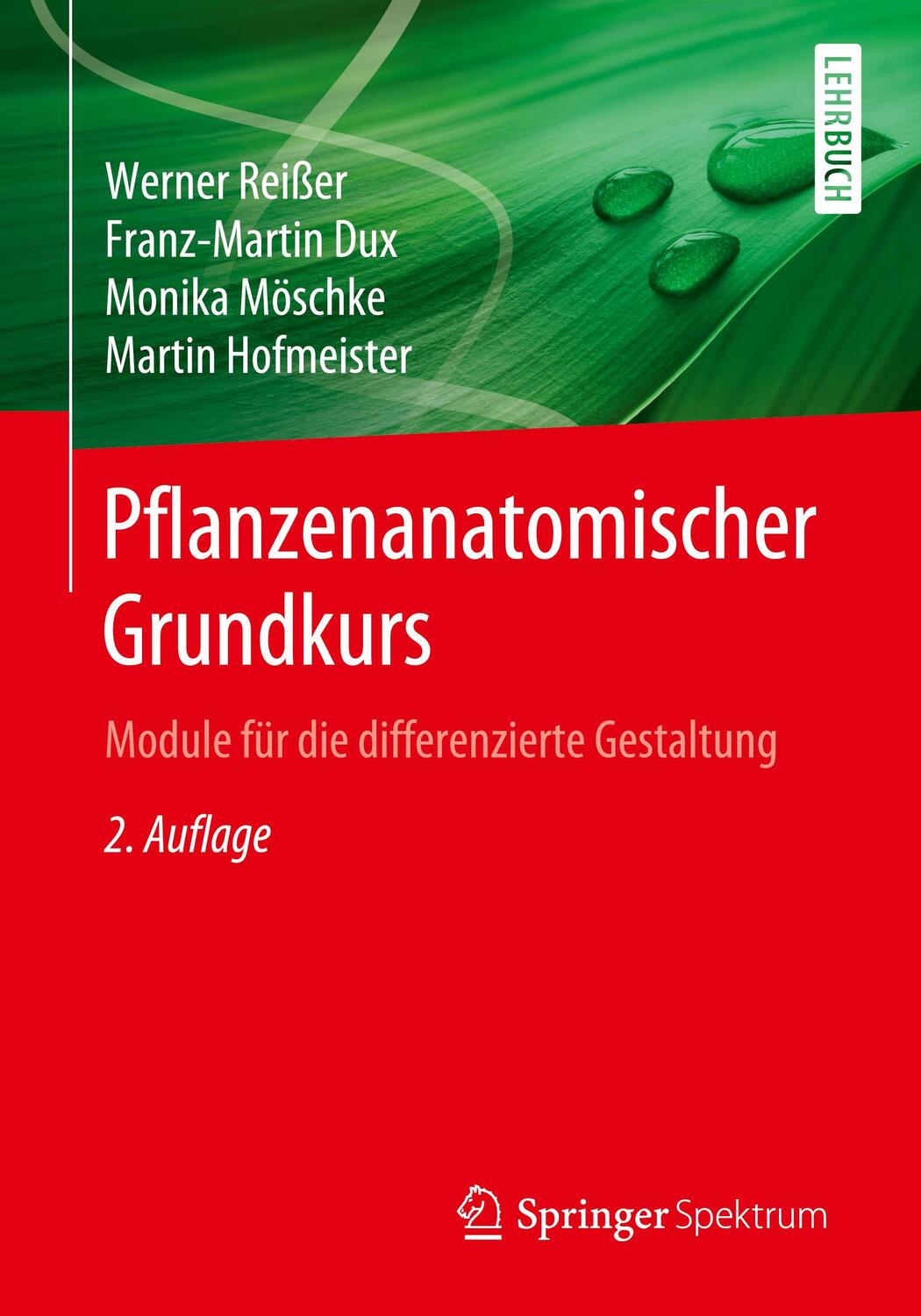 Cover: 9783662587188 | Pflanzenanatomischer Grundkurs | Reißer | Taschenbuch | XI | Deutsch