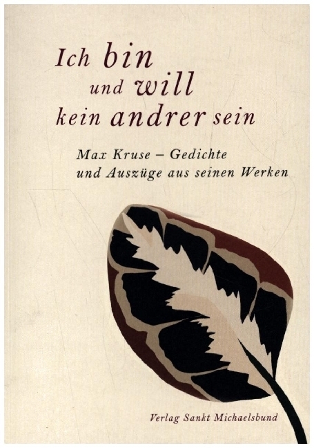 Cover: 9783964110039 | Ich bin und will kein andrer sein | Max Kruse | Taschenbuch | Deutsch