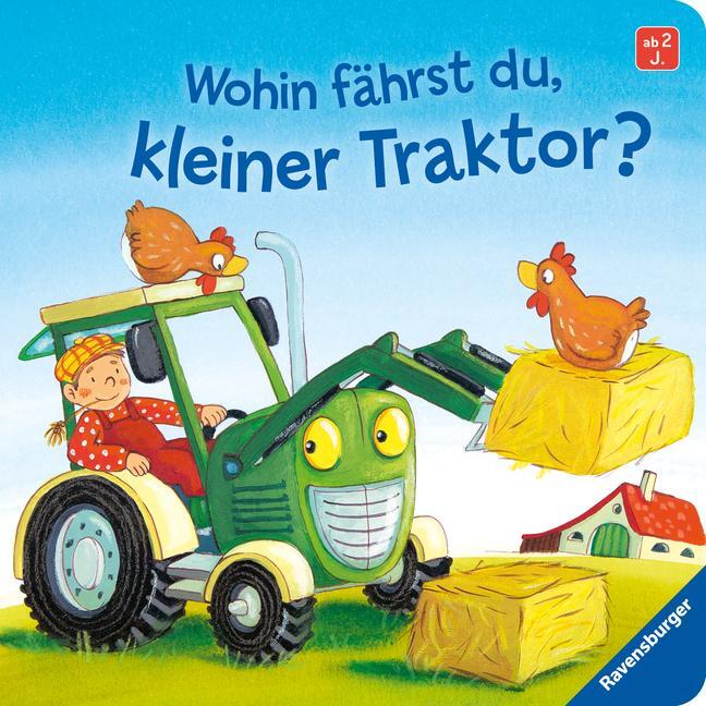 Cover: 9783473435272 | Wohin fährst du, kleiner Traktor? | Bernd Penners | Buch | 16 S.