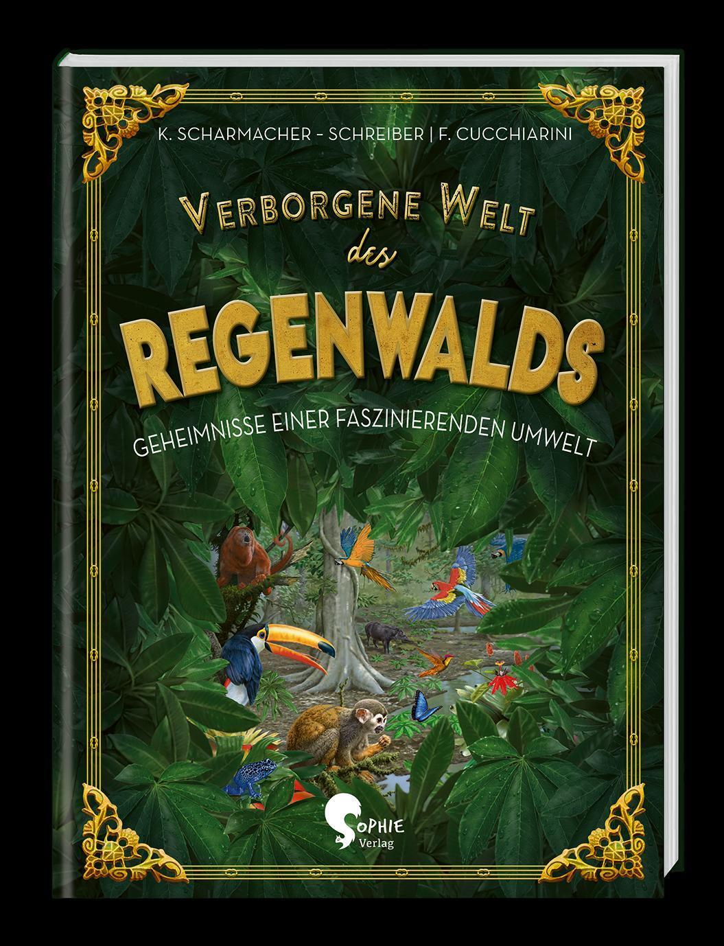 Cover: 9783968080055 | Verborgene Welt des Regenwaldes | Kristina Scharmacher-Schreiber