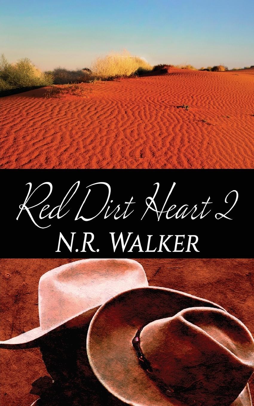 Cover: 9781925886375 | Red Dirt Heart 2 | N. R. Walker | Taschenbuch | Red Dirt Heart Series