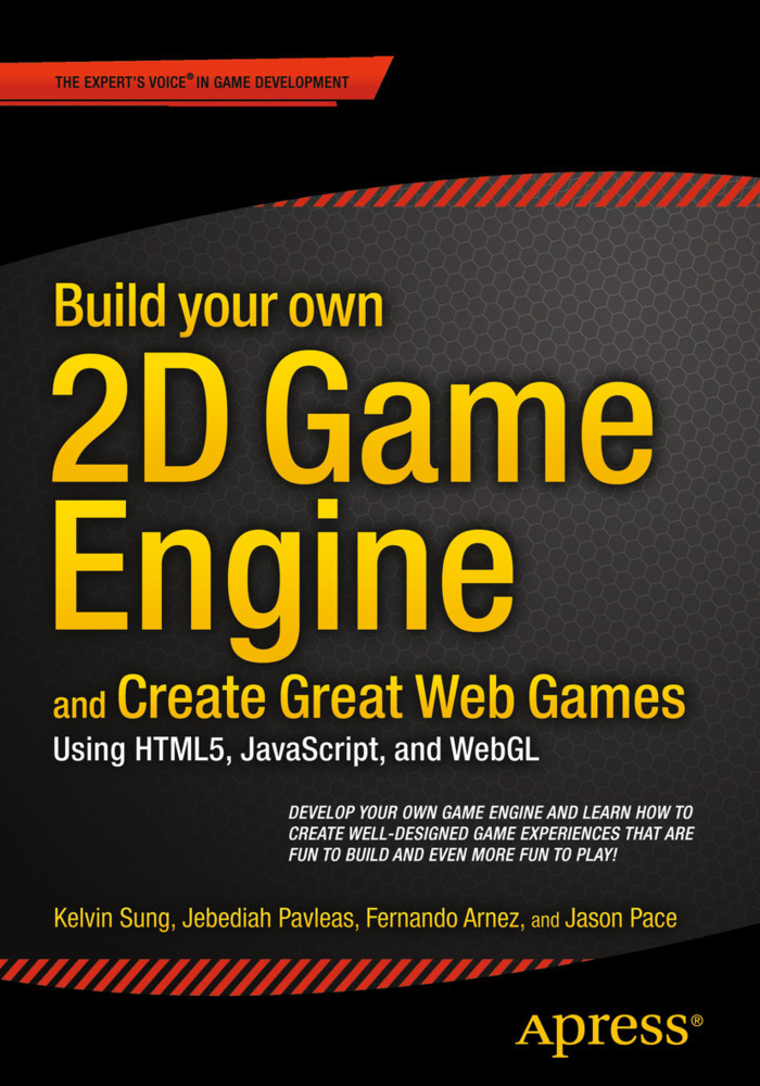 Cover: 9781484209530 | Build your own 2D Game Engine and Create Great Web Games | Taschenbuch