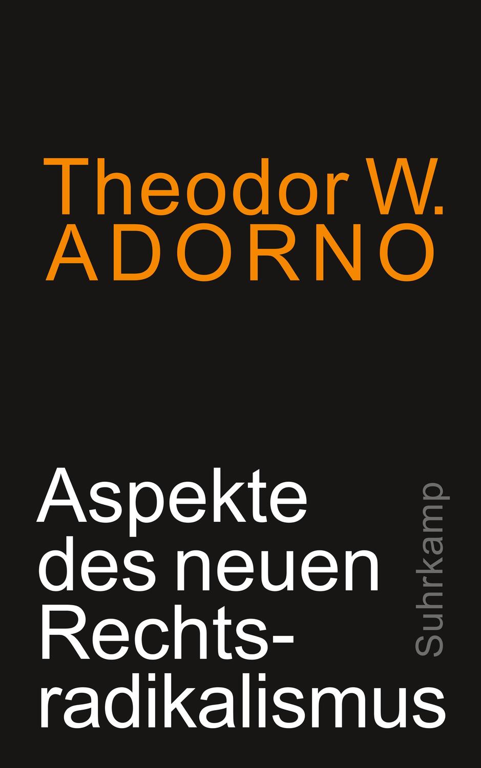 Cover: 9783518587379 | Aspekte des neuen Rechtsradikalismus | Ein Vortrag. | Adorno | Buch
