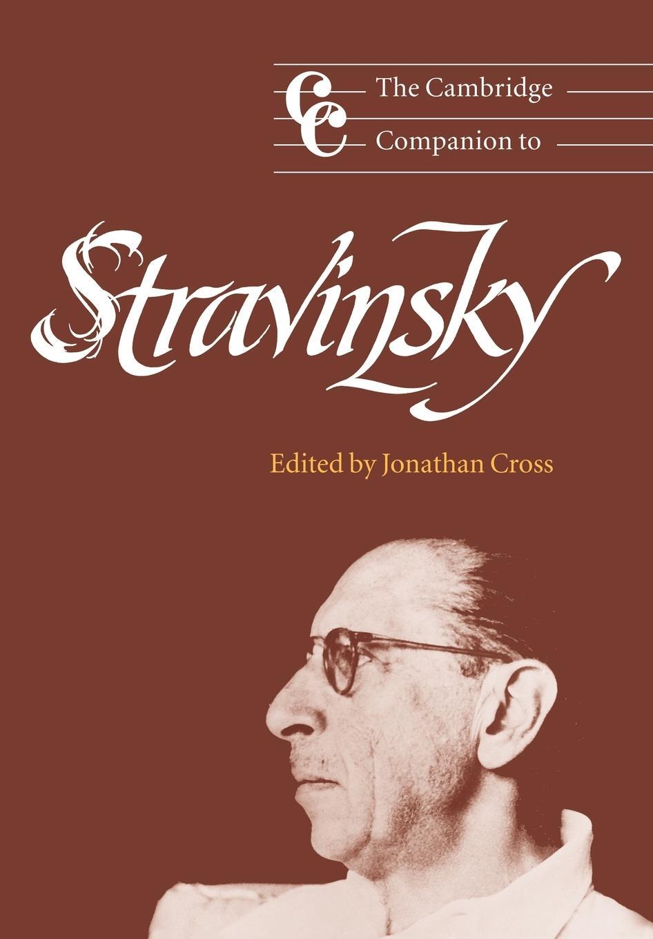 Cover: 9780521663779 | The Cambridge Companion to Stravinsky | Cross Jonathan | Taschenbuch