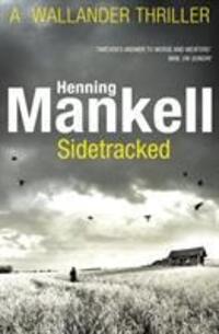 Cover: 9780099571735 | Sidetracked | Kurt Wallander | Henning Mankell | Taschenbuch | 2012