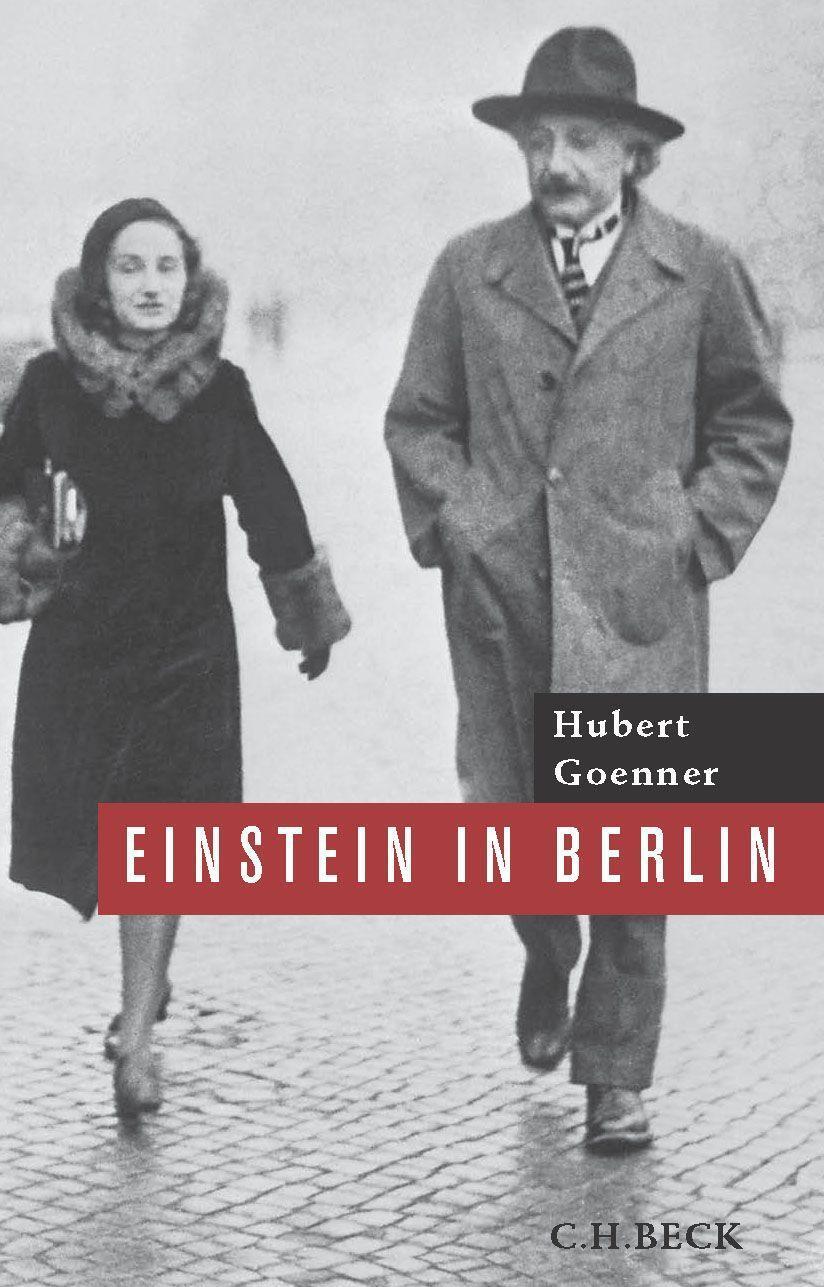 Cover: 9783406710490 | Einstein in Berlin | 1914-1933 | Hubert Goenner | Taschenbuch | 368 S.