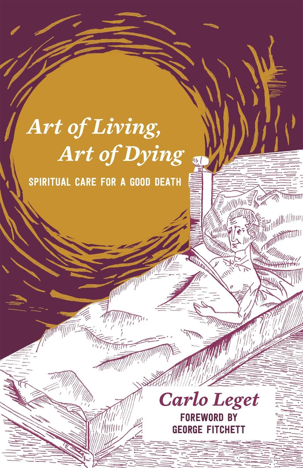 Cover: 9781785922114 | Art of Living, Art of Dying | Spiritual Care for a Good Death | Leget