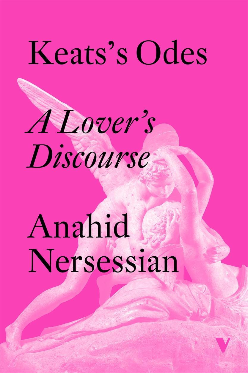 Cover: 9781804290347 | Keats's Odes | A Lover's Discourse | Anahid Nersessian | Taschenbuch