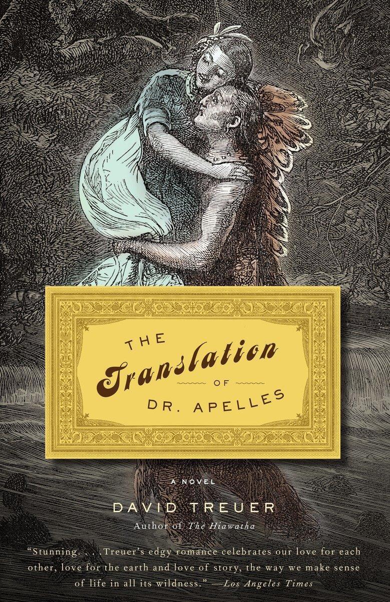 Cover: 9780307386625 | The Translation of Dr. Apelles | A Love Story | David Treuer | Buch