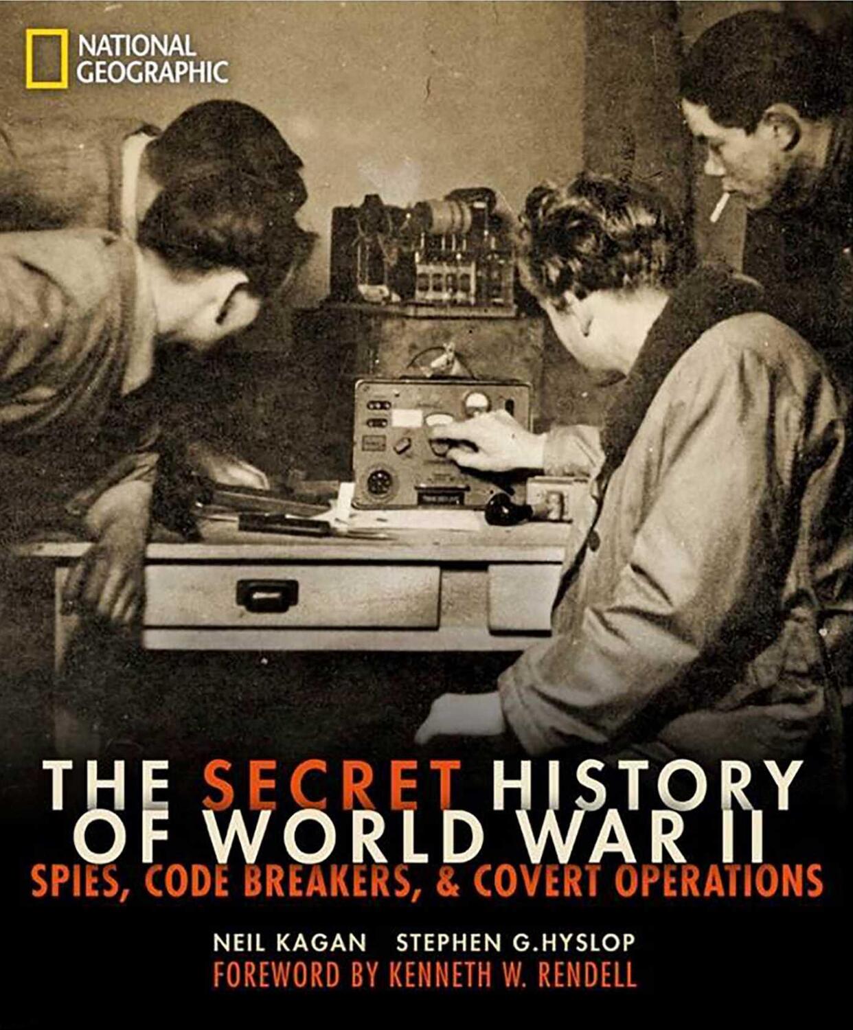 Cover: 9781426217012 | The Secret History of World War II: Spies, Code Breakers, and...