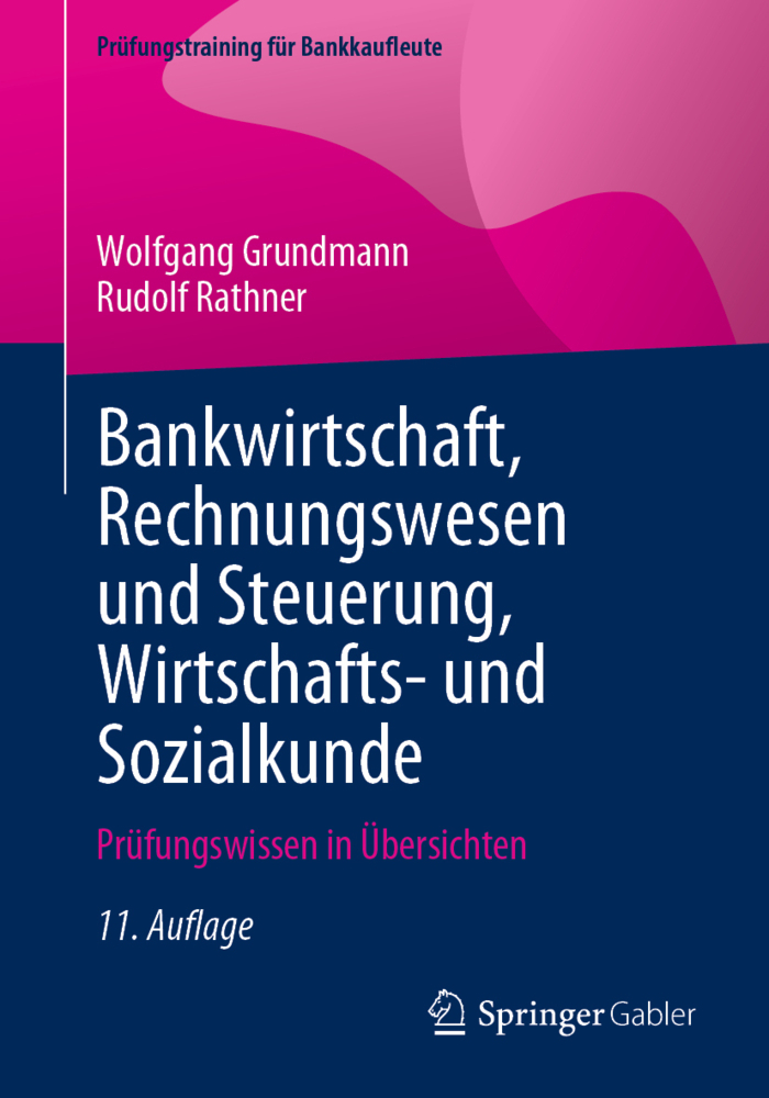 Cover: 9783658421977 | Bankwirtschaft, Rechnungswesen und Steuerung, Wirtschafts- und...