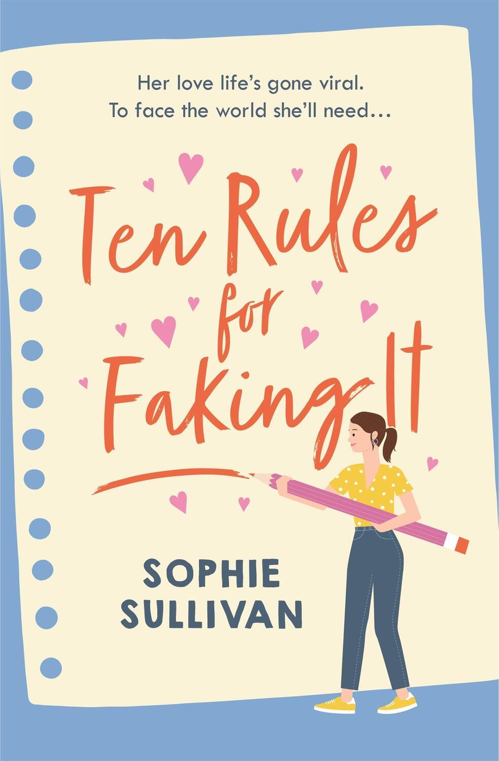 Cover: 9781472280718 | Ten Rules for Faking It | Sophie Sullivan | Taschenbuch | Englisch
