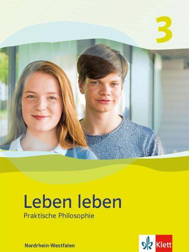 Cover: 9783126955034 | Leben leben 3. Ausgabe Nordrhein-Westfalen | Schülerband Klasse 9/10