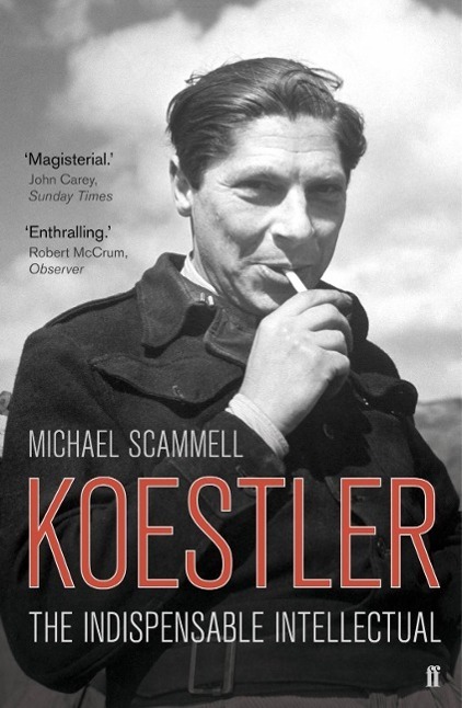 Cover: 9780571255993 | Koestler | The Indispensable Intellectual | Professor Michael Scammell