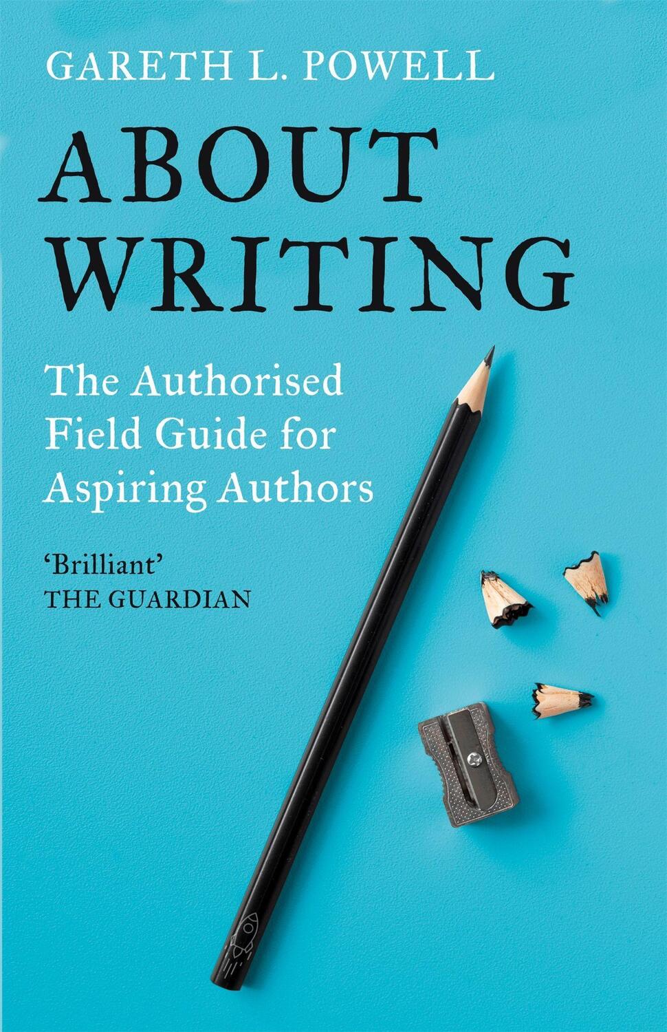 Cover: 9781473234697 | About Writing | Gareth L. Powell | Buch | Englisch | 2022