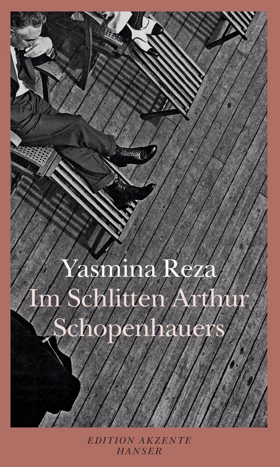 Cover: 9783446240414 | Im Schlitten Arthur Schopenhauers | Yasmina Reza | Taschenbuch | 2006