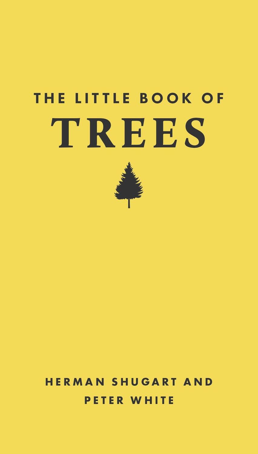 Cover: 9780691251790 | The Little Book of Trees | Herman Shugart (u. a.) | Buch | Englisch