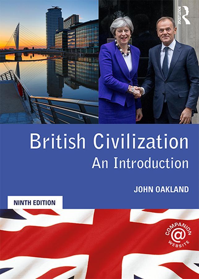 Cover: 9781138318144 | British Civilization | An Introduction | John Oakland | Taschenbuch