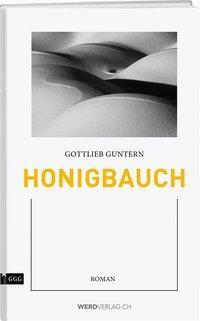 Cover: 9783039220977 | Honigbauch | Gottlieb Guntern | Taschenbuch | 636 S. | Deutsch | 2021