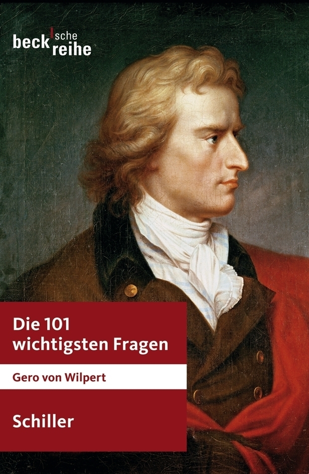 Cover: 9783406586873 | Schiller | Gero von Wilpert | Taschenbuch | 2009 | Beck