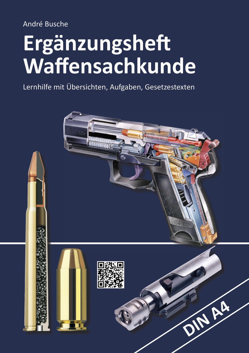 Cover: 9783940723352 | Ergänzungsheft Waffensachkundeprüfung | André Busche | Taschenbuch