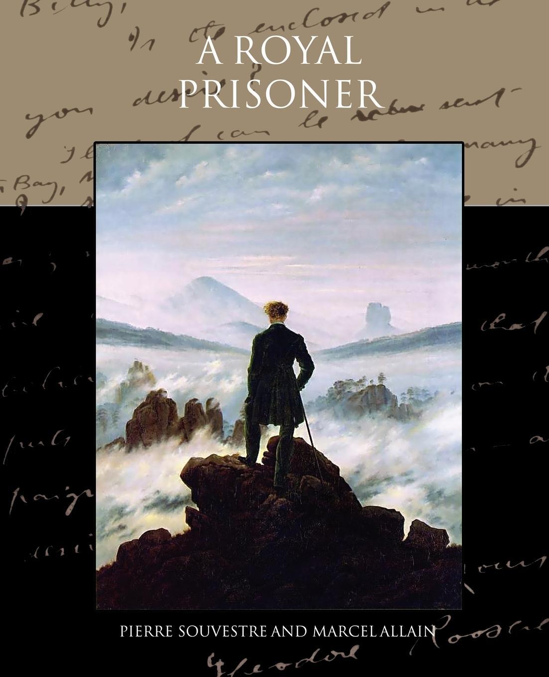 Cover: 9781438534800 | A Royal Prisoner | Pierre Souvestre | Taschenbuch | Paperback | 2010