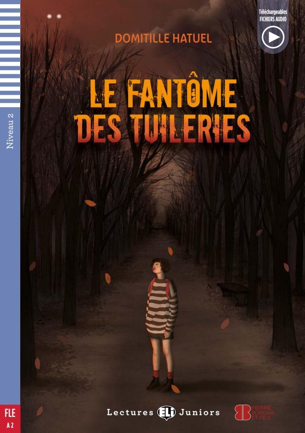 Cover: 9783125156111 | Le Fantôme des Tuileries | Buch + Audio Files | Domitille Hatuel