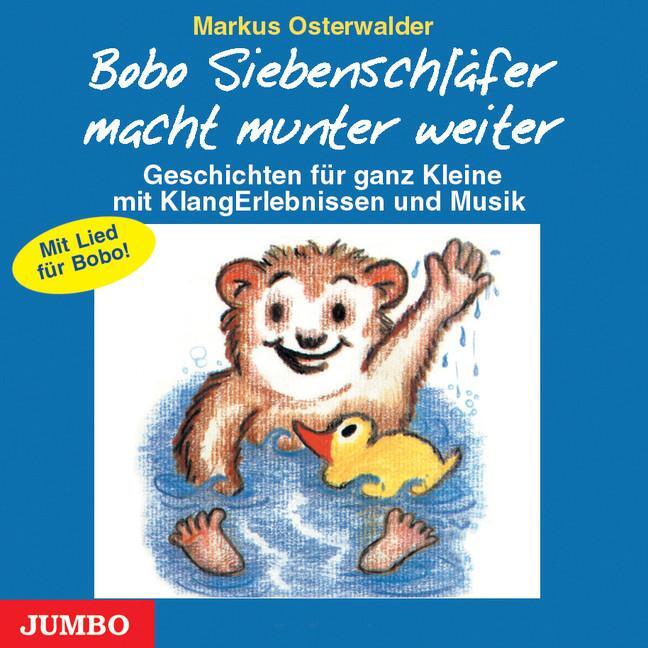 Cover: 9783895927683 | Bobo Siebenschläfer macht munter weiter. CD | Markus Osterwalder | CD