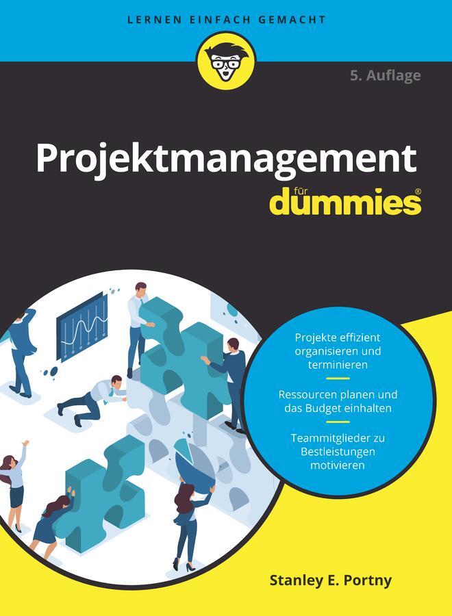 Cover: 9783527717873 | Projektmanagement für Dummies | Stanley E. Portny | Taschenbuch | 2021