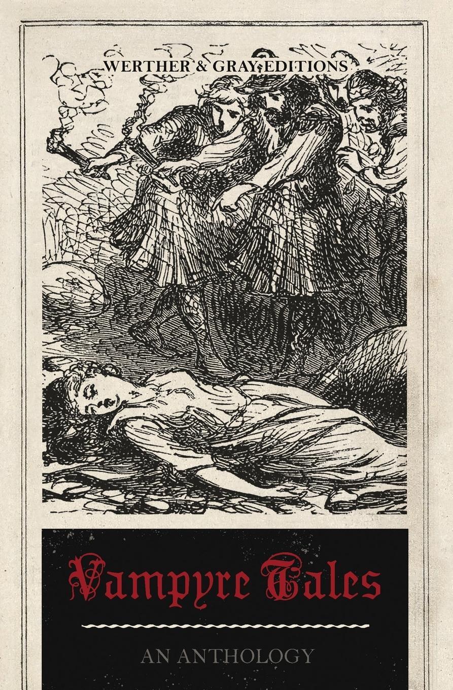 Cover: 9781955741026 | Vampyre Tales | An Anthology | John William Polidori | Taschenbuch