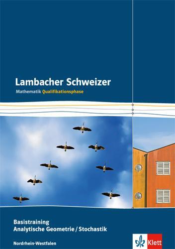 Cover: 9783127354485 | Lambacher Schweizer. Qualifikationsphase. Basistraining Analytische...