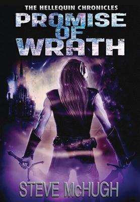 Cover: 9781503940062 | Promise of Wrath | Steve McHugh | Taschenbuch | Hellequin Chronicles