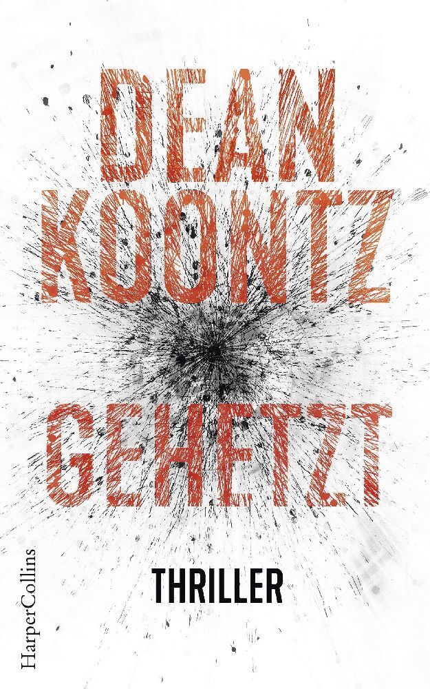 Cover: 9783959672412 | Gehetzt | Thriller | Dean Koontz | Taschenbuch | Deutsch | 2019