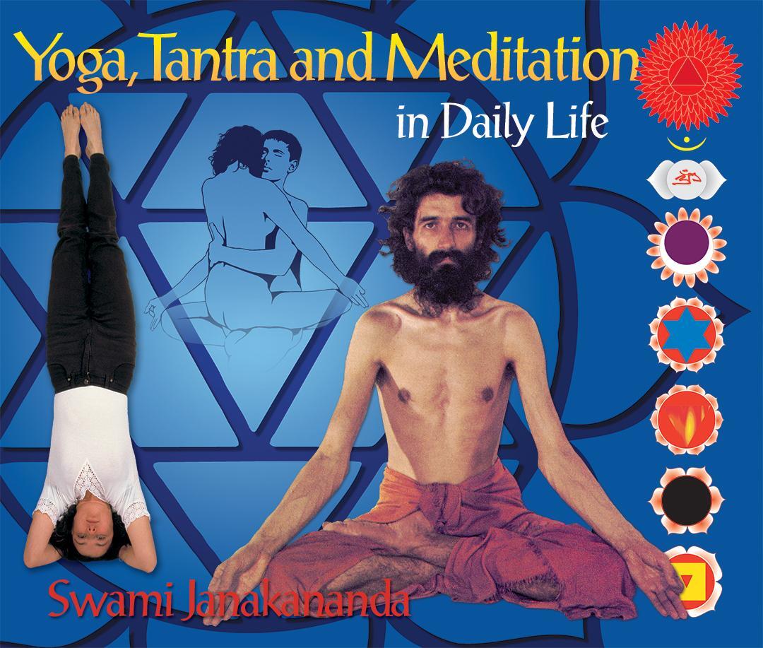 Cover: 9789197789455 | Yoga, Tantra and Meditation in Daily Life | Saraswati | Taschenbuch