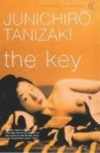 Cover: 9780099289999 | The Key | Junichiro Tanizaki | Taschenbuch | Englisch | 2000