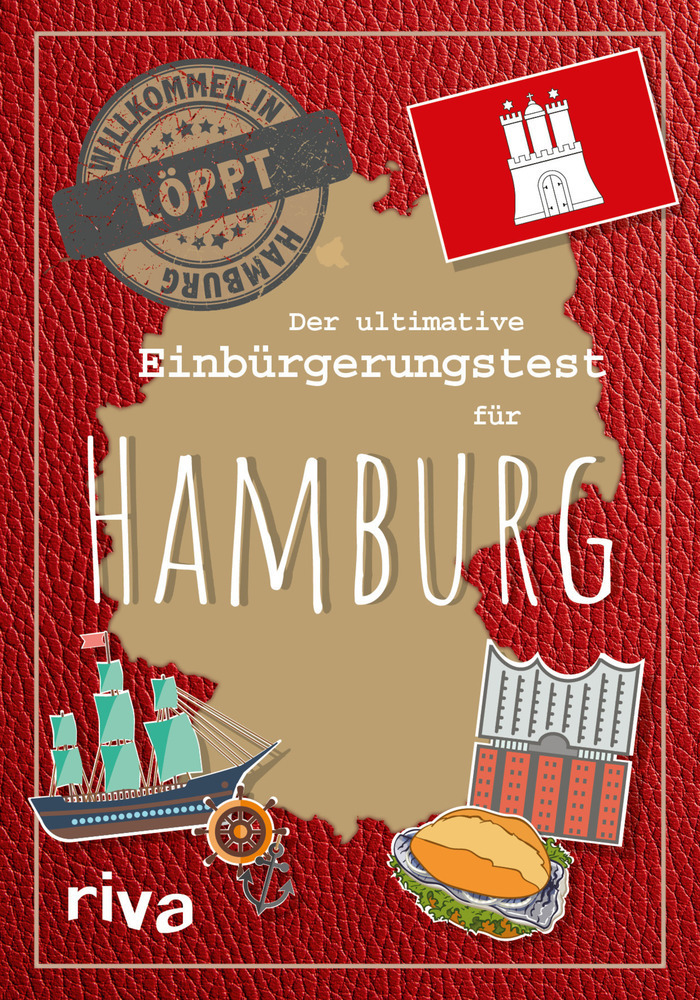 Cover: 9783742314963 | Der ultimative Einbürgerungstest für Hamburg | Willkommen in Hamburg