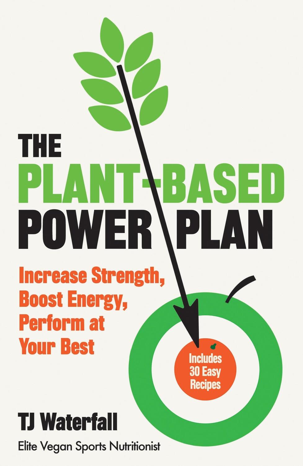 Cover: 9780241472446 | The Plant-Based Power Plan | TJ Waterfall | Taschenbuch | Englisch
