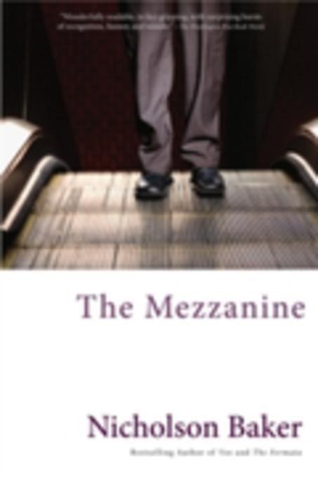 Cover: 9780802144904 | The Mezzanine | Nicholson Baker | Taschenbuch | Englisch | 2010