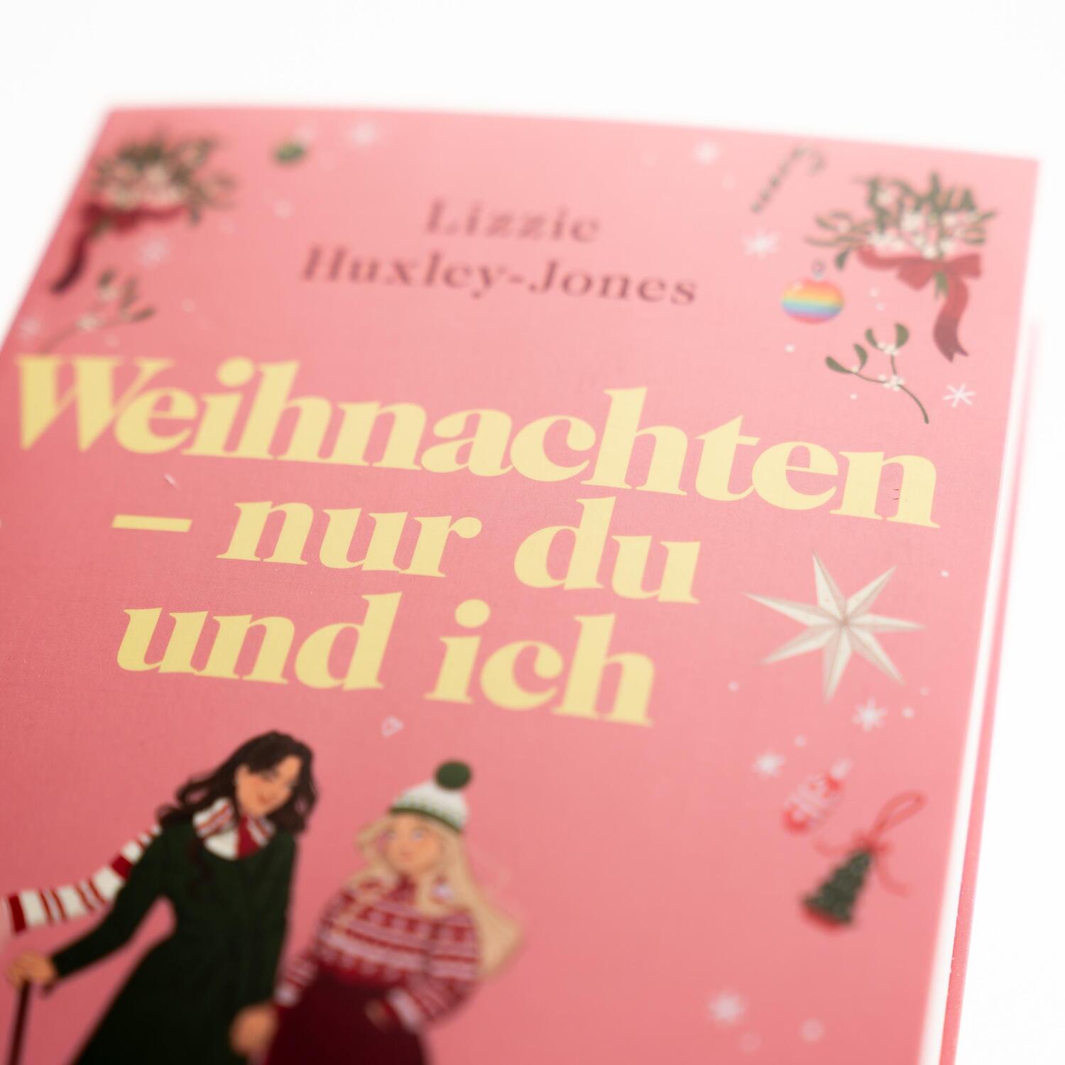 Bild: 9783365004241 | Weihnachten - nur du und ich | Lizzie Huxley-Jones | Taschenbuch