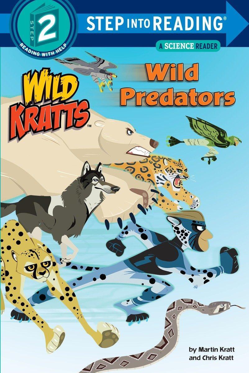 Cover: 9780553524727 | Wild Predators (Wild Kratts) | Chris Kratt (u. a.) | Taschenbuch