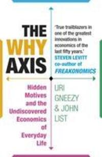 Cover: 9781847946751 | The Why Axis | John List (u. a.) | Taschenbuch | Englisch | 2015