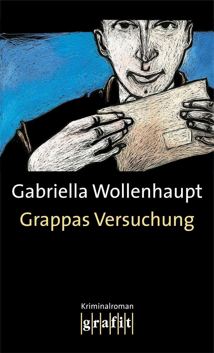 Cover: 9783894250348 | Grappas Versuchung | Gabriella Wollenhaupt | Taschenbuch | Deutsch
