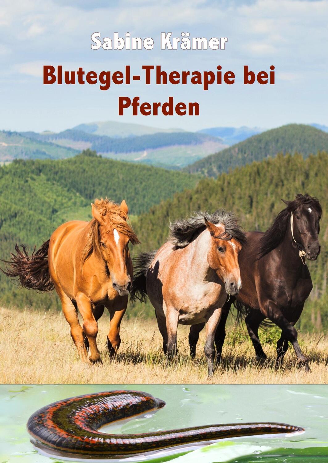 Cover: 9783946414209 | Blutegel-Therapie bei Pferden | Sabine Krämer | Buch | 132 S. | 2019